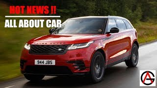 Hot News Range Rover Velar 2017 Part 1