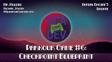 UE5 - Parkour Game - Checkpoint Blueprint
