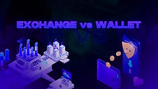 Crypto Wallet VS Crypto Exchange: What’s the Difference?