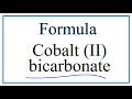 Cobalt II Bicarbonate Concepts