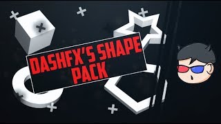 DashFX's SHAPE PACK! FOR FREE!