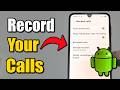How to Record Phone Calls on Samsung Phone &amp; Listen (Easy Method)