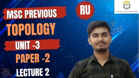 M.Sc Previous | Maths | Topology | Lecture-2 | Rajasthan University