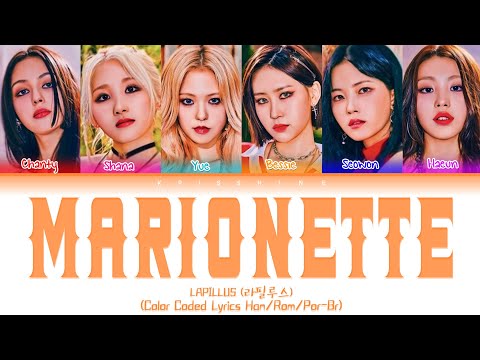 LAPILLUS 'MARIONETTE' COLOR CODED LYRICS (HAN ROM POR-BR) TRADUÇÃO LEGENDADO
