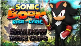 All Shadow the Hedgehog Voice Clips • Sonic Boom: Rise of Lyric • Voice Lines • Nintendo Wii U 2014