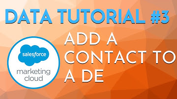 How to add a contact to a Data Extension (SFMC Data Tutorial #03)