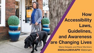 Life Changers: How Accessibility Laws, Guidelines and Awareness are Changing Lives