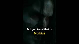 Did You Know That In Morbius