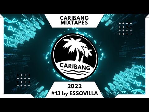 CariBang Mix 2022 | #13 | Moombathon, Baile Funk & Afro House by ESSOVILLA