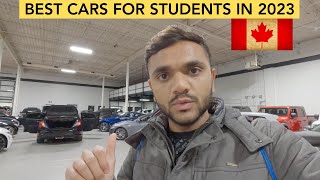 STUDENTS CAN BUY THESE CARS IN CANADA 2023 || CARS FOR STUDENTS IN CANADA  || MR PATEL ||