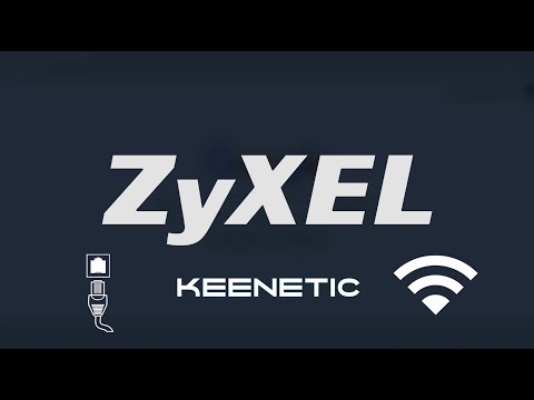 Как настроить роутер ZYXEL KEENETIC