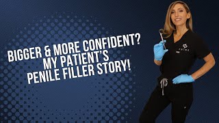 What’s It Really Like to Get Penile Girth Enhancement with Filler? One Patient Tells All