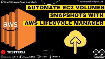 Automate EC2 Volumes Snapshots with AWS Lifecycle Manager | AWS | DevOps | Cloud | SDET | Tech |