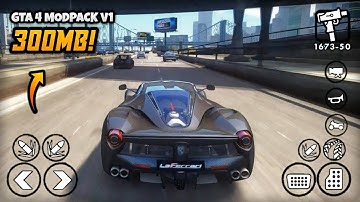 [300MB] GTA 4 Modpack V1 For GTA San Andreas Android | Modding Master