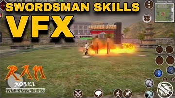 Ran Mobile: The Master Class - NEW Swordsman POW Skills VFX (Work In Progress) from RMTMC PAGE
