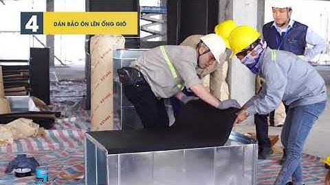 Hướng dẫn lắp đặt bảo ôn - bọc hệ ống gió