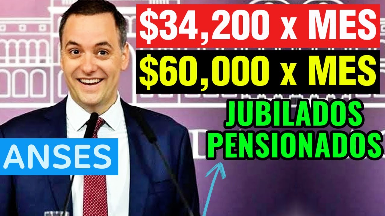BONOS De 34 200 Y 60 000 X MES Y JUBILADOS De M S De La M NIMA Con bonos-de-34-200-y-60-000-x-mes-y-jubilados-de-m-s-de-la-m-nima-con