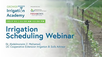 Irrigation Scheduling Webinar | 2025 Summer Webinar Series