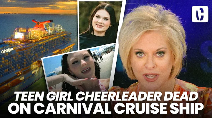 TEEN GIRL CHEERLEADER DEAD ON CARNIVAL CRUISE SHIP, FBI JOINS INVESTIGATION