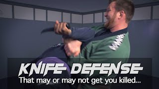 How to defend against knife attacks... or not. (Which knife defense techniques actually work?)