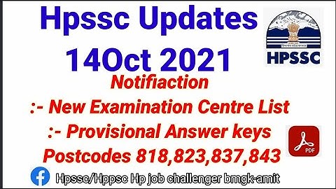 Hpssc Updates 14 Oct 2021, Provisional Answers Keys post codes 818,823,837,843, notification 839