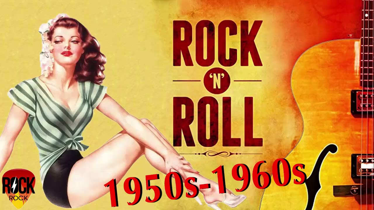 Rock And Roll - Best Classic Rock 'N'Roll Of 1950s - Greatest Golden Oldies  Rock&Roll - YouTube