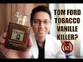 Tom Ford Tobacco Vanille Killer? Charuto Tobacco Vanille by Paris Corner | Fragrance Review