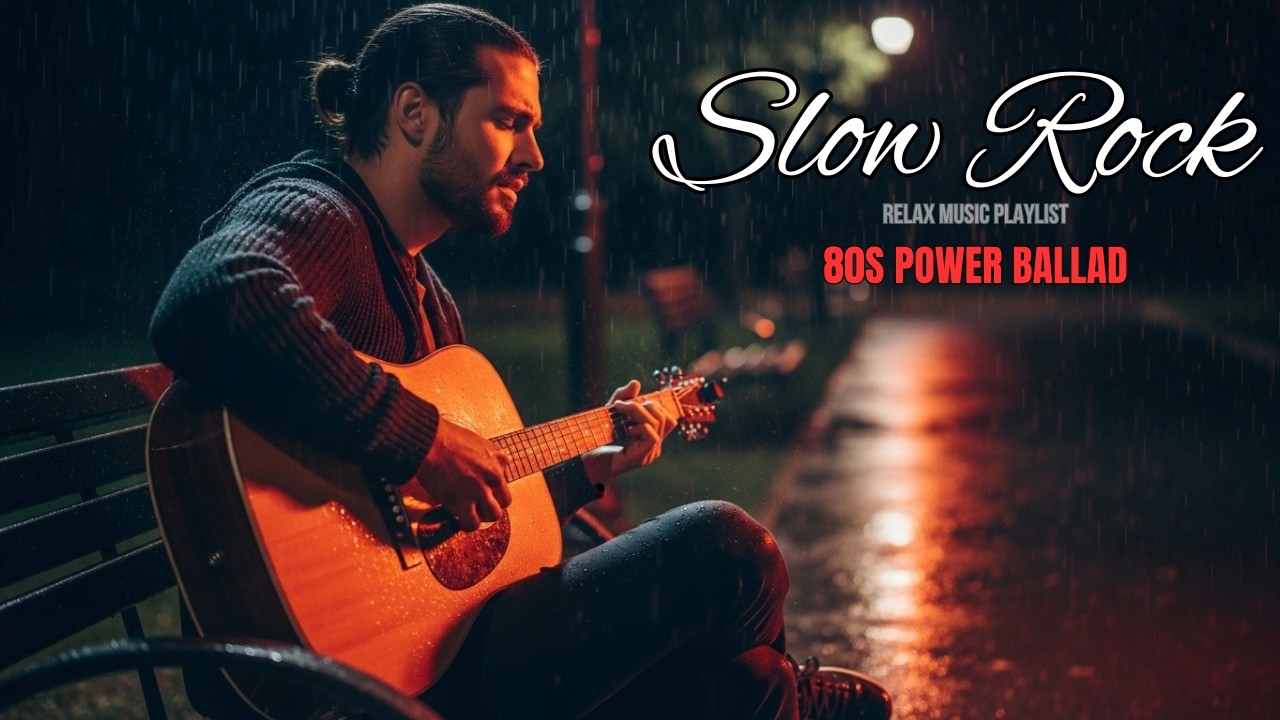 🔥 Classic Rock Ballads & Slow Rock Legends | Iconic Rock Love Songs That Never Fade 🎸