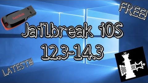 How to Jailbreak iOS 12.3-14.3 Checkra1n with Windows (Latest)