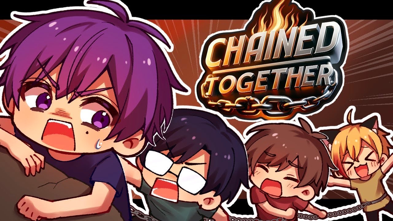 【Chained Together】俺たちをあまり怒らせるなよ with96猫&天月&リモーネ先生