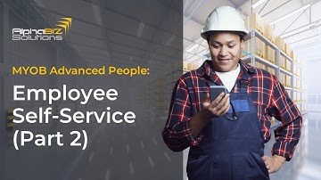 MYOB Advanced People: Employee Self-Service (Part 2)
