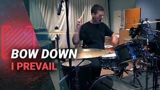 Bow Down - I Prevail (Drum Cover)