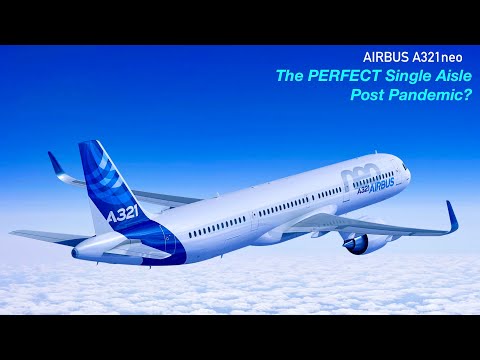 Airbus A321neo: Why A321neo is PERFECT!
