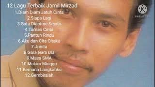 12 Lagu Terbaik Jamil Mirzad