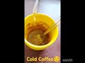 Easy Cold Coffee made idea #viralvideoshort #food