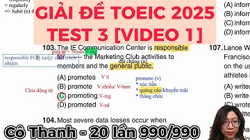 GIẢI ĐỀ TOEIC 2025 MỚI NHẤT | TEST 3 [VIDEO 1]