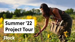 Summer 2022 LAND & PROJECT UPDATES Tour - Ep. 120