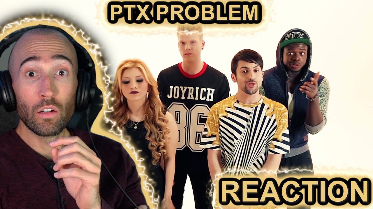 PENTATONIX PROBLEM [RAPPER REACTION] YouTube