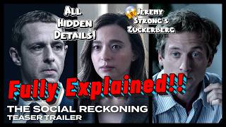 The Social Reckoning Trailer Breakdown: Jeremy Strong’s Zuckerberg & All Hidden Details!