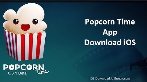 How to download popcorn time on iphone (without jailbreak)