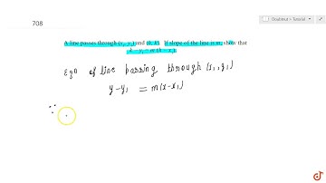 A line passes through `(x_1,y_1)` and `(h , k)` . If slope of the line is m, show that `k-y_1=m(...