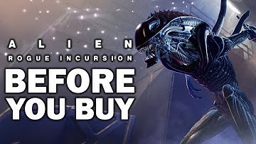 Alien: Rogue Incursion Evolved Edition - 15 Things You Need To Know BEFORE YOU BUY