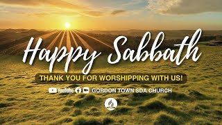 Personal Ministries Day Sabbath Worship || Gordon Town SDA Church || SABBATH AM || June 1, 2024