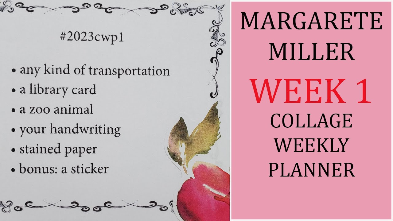 2023 Margarete Miller Collage Weekly Planner Week 1 : Collage Art Page ...