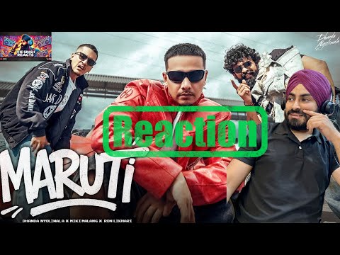 Reaction on Maruti (Official Video) Dhanda Nyoliwala | Miki Malang | Ron Likhari -  The Singh Reacts