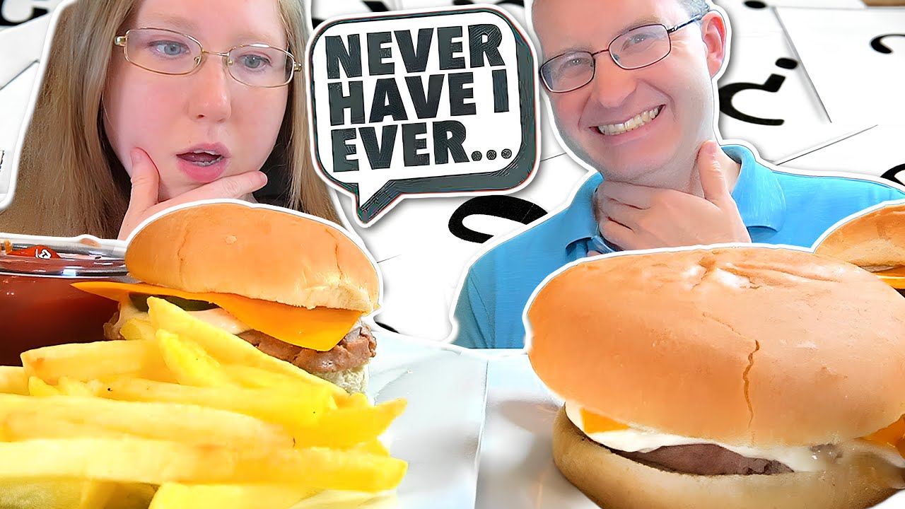 NEVER HAVE I EVER (CHEESEBURGERS) MUKBANG!