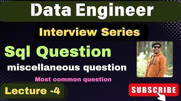 4. SQL Interview important question | Data Engineer Interview