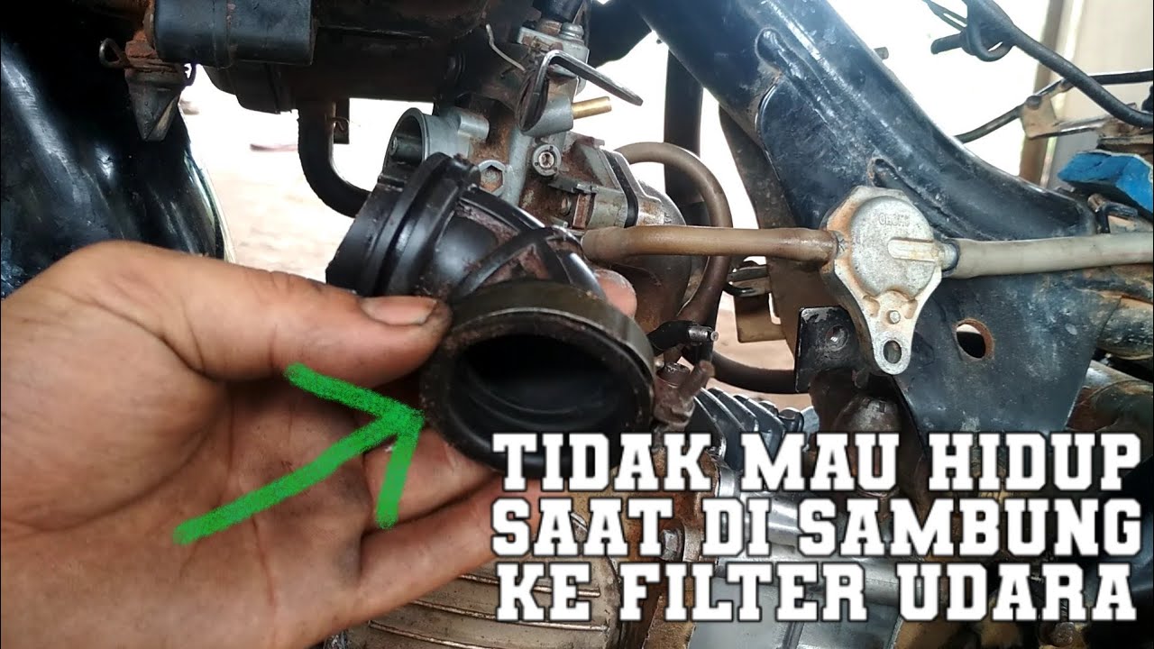  Motor  gak  mau  hidup  saat pasang filter udara YouTube