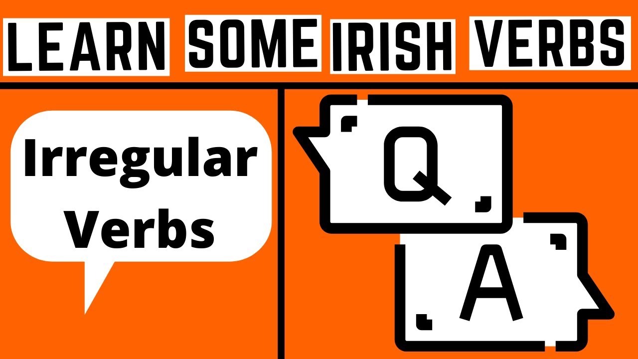 irregular-irish-verbs-how-to-ask-questions-and-answer-them-youtube