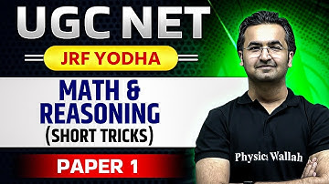 UGC NET 2024 : UGC NET Paper 1 - Math and Reasoning Short Tricks for UGC NET Exam